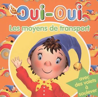 Oui-Oui, les moyens de transport