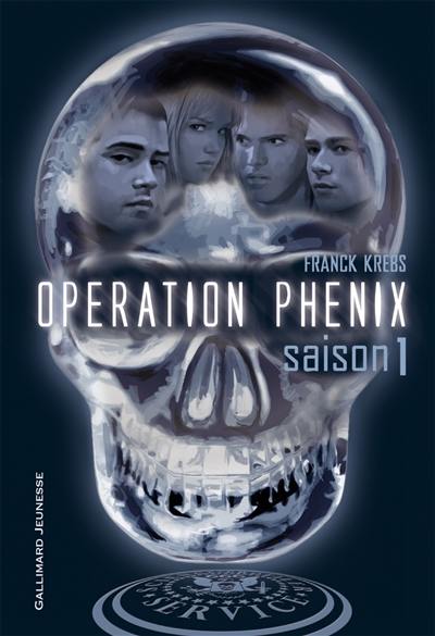 Opération Phénix. Saison 1