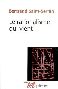 Le rationalisme qui vient