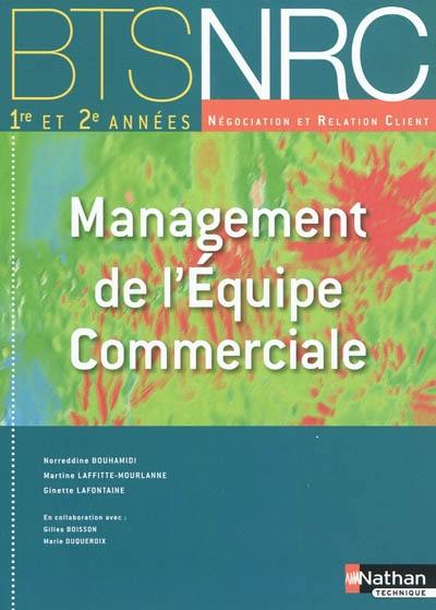 Management de l'équipe commerciale : BTS NRC 1re et 2e années