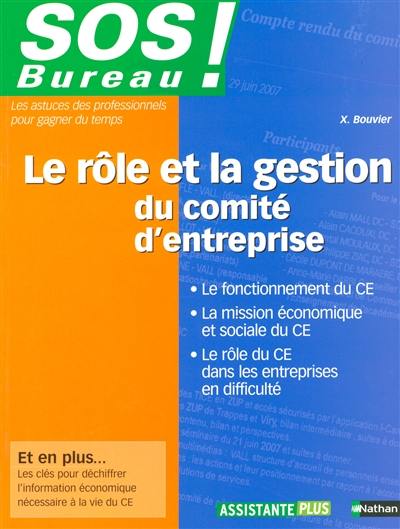 Le rôle et la gestion du comité d'entreprise