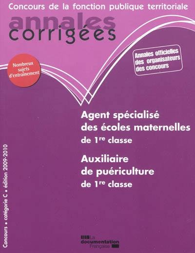 Agent spécialisé des écoles maternelles de 1re classe (ASEM), auxiliaire de puériculture de 1re classe : concours, catégorie C