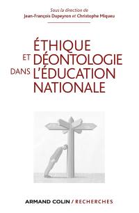 Ethique et déontologie dans l'Education nationale