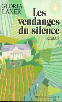 Les Vendanges du silence