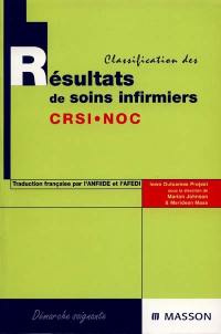 Classification des résultats de soins infirmiers : CRSI, NOC