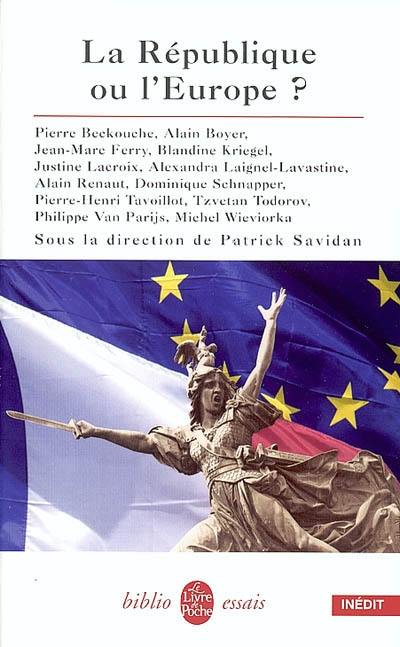 La République ou l'Europe ?