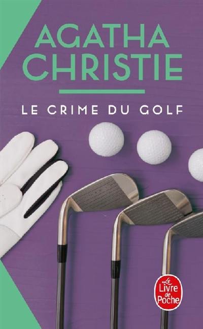 Le crime du golf