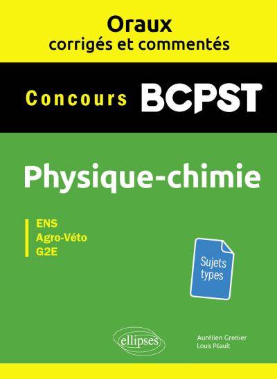 Physique chimie concours BCPST : Agro-Véto, ENS, G2E : sujets types