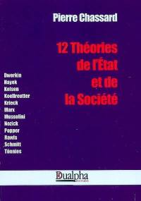 12 théories de l'Etat et de la société