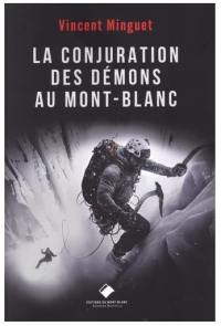 La conjuration des démons au Mont-Blanc