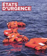 Etats d'urgence. Vol. 2