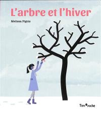 L'arbre et l'hiver