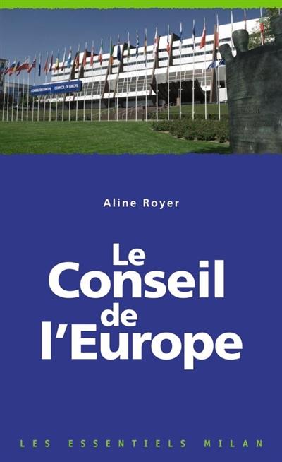 Le Conseil de l'Europe