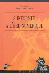 S'informer à l'ère numérique