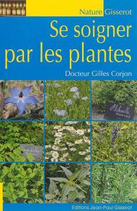 Se soigner par les plantes