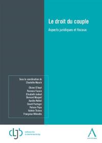 Le droit du couple : aspects juridiques et fiscaux