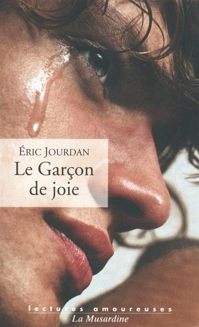 Le garçon de joie : texte intégral