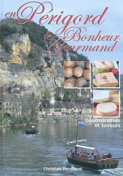 Le bonheur est en Périgord