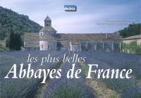 Les plus belles abbayes de France