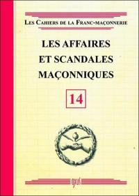 Les affaires et scandales maçonniques