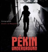 Pékin underground