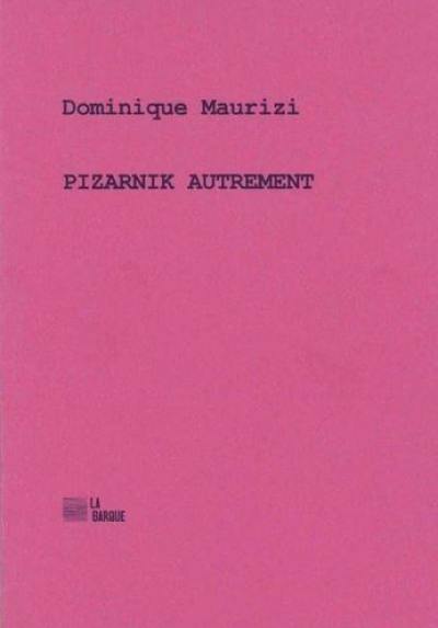 Pizarnik autrement