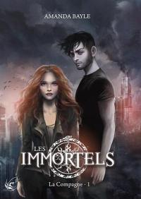 Les Immortels. Vol. 1. La compagne