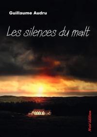 Les silences du malt