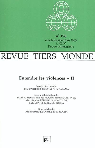 Tiers-monde, n° 176. Entendre la violence, 2