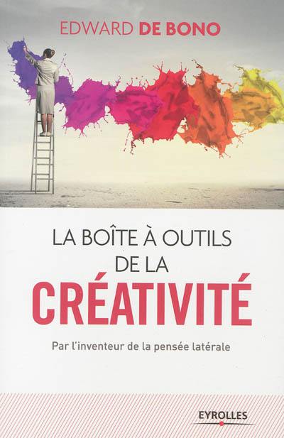 La boîte à outils de la créativité