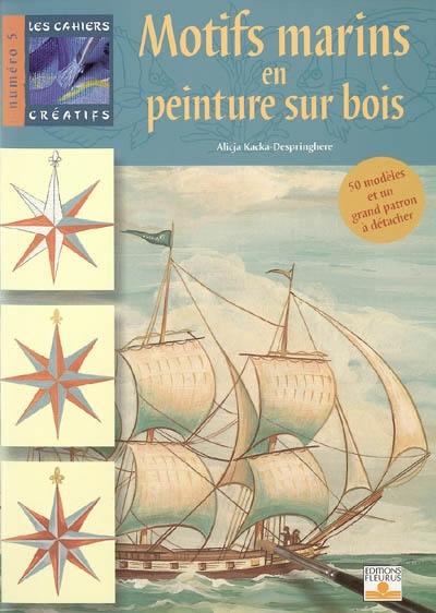 Motifs marins en peinture sur bois : 50 modèles et un grand patron à détacher