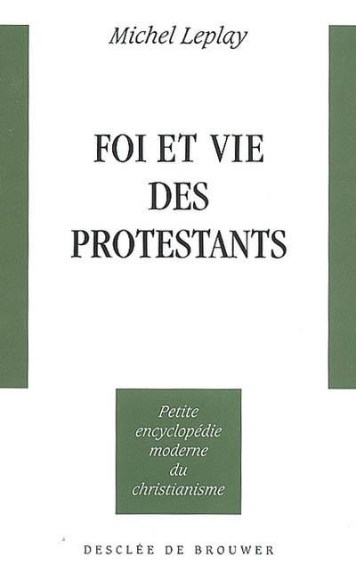 Foi et vie des protestants