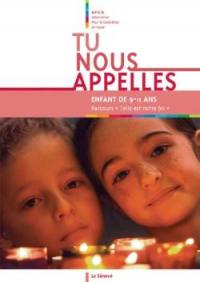 Tu nous appelles : enfant de 9-11 ans