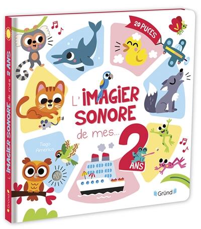 L'imagier sonore de mes 2 ans