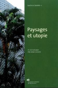 Paysages et utopie