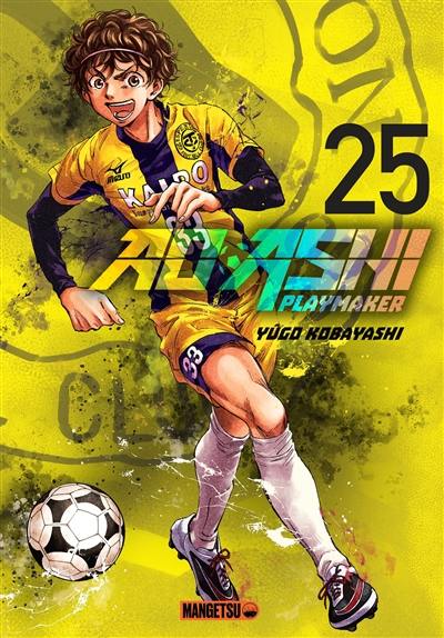 Ao Ashi playmaker. Vol. 25