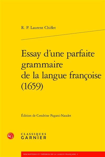 Essay d'une parfaite grammaire de la langue françoise (1659)