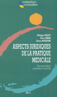 Aspects juridiques de la pratique médicale