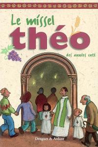 Le missel Théo des années caté