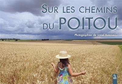 Sur les chemins du Poitou