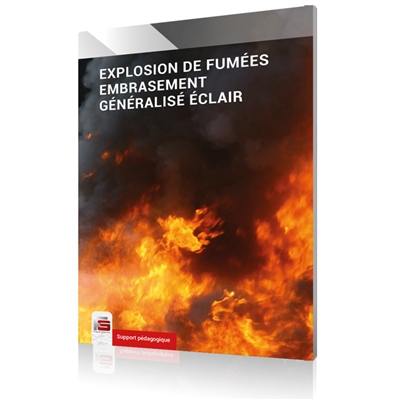 Guide national de référence. Explosion de fumées, embrasement généralisé éclair