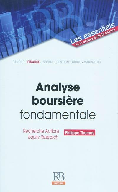 Analyse boursière fondamentale : recherche actions, equity research