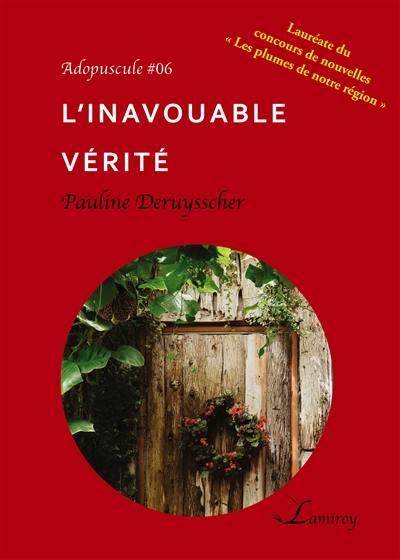 L'inavouable vérité