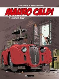 Mauro Caldi. Vol. 7. La vieille dame