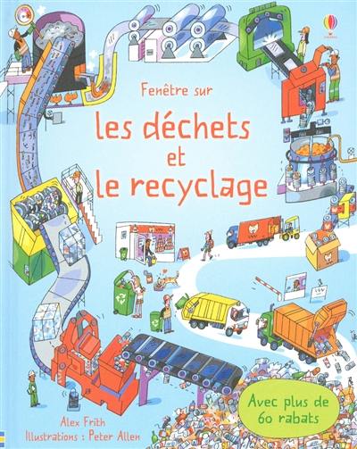 Fenêtre sur les déchets et le recyclage