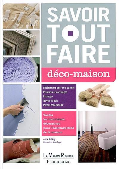 Savoir tout faire, déco-maison