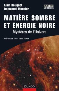 Matière sombre et énergie noire : mystères de l'Univers