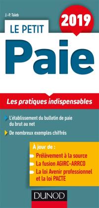 Le petit paie 2019 : les pratiques indispensables