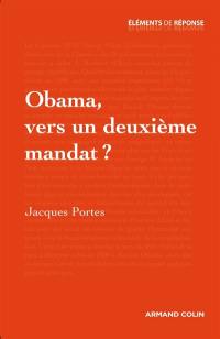 Obama, vers un deuxième mandat ?