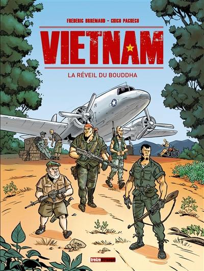 Vietnam. Vol. 2. Le réveil du Bouddha